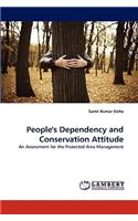 People's Dependency and Conservation Attitude