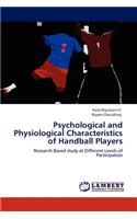 Psychological and Physiological Characteristics of Handball Players