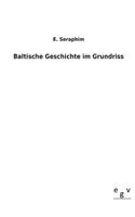 Baltische Geschichte im Grundriss