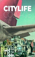 City Life Collage