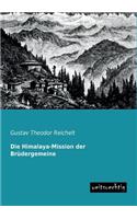 Die Himalaya-Mission Der Brudergemeine