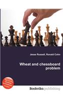 Wheat and Chessboard Problem: (English)