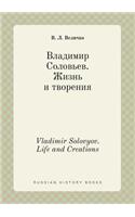 Vladimir Solovyov. Life and Creations