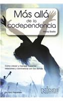 Más Allá de la Codependencia (Beyond Codependency)