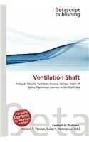 Ventilation Shaft: (English)