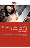 Le N�cessaire Dialogue Entre Le Vaudou Et La Foi Chr�tienne