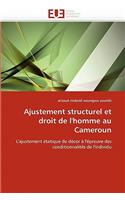 Ajustement structurel et droit de l''homme au cameroun