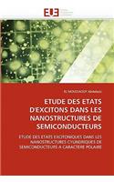 Etude Des Etats d''excitons Dans Les Nanostructures de Semiconducteurs