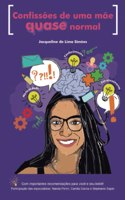 Confissões de uma mãe quase normal