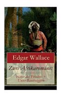 Zwei Afrikaromane