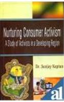 Nurturing Consumer Activism ; A Study Of Activists In A Developing Region