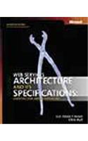 Web Services Architecture And Its Specificatins