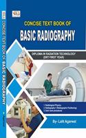 Concise Textbook of Basic Radiography - Radiology Book