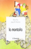 LA Montana/the Mountains: Series UN Dia En/Series a Day In....