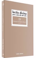Lectio Divina para cada dia del ano: Domingos del Tiempo Ordinario: Volumen 15 (Ciclo C)