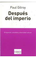 Despues del Imperio