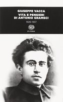 Vita e pensieri di Antonio Gramsci