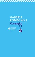 Coraggio!