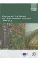 Changement D'Utilisation Des Terres Forestieres Mondiales: 1990-2005