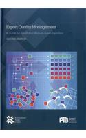 Export Quality Management: A Guide for Small and Medium-sized Exporters
