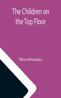 Children on the Top Floor