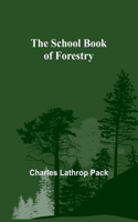School Book of Forestry