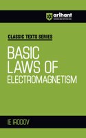 Arihant Classic Texts Series for All Engineering Entrances Aspirants | Basic Laws of Electromagnetism- IE Irodov | For Exam Exam 2025-26