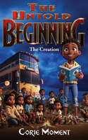 Untold Beginning