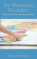 The Montessori Revolution