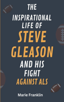 Inspirational Life of Steve Gleason and His Fight Against ALS