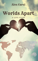 Worlds Apart