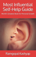 Most Influential Self-Help Guide: World's Greatest Book for Personal Growth
