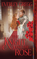 The Knight and the Rose
