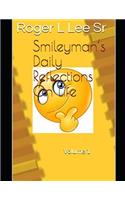 Smileyman's Daily Reflections On Life