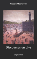 Discourses on Livy: Original Text