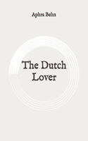 The Dutch Lover