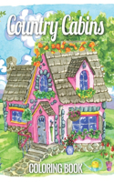 Country Cabins Coloring Book