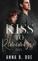 Kiss To Remember