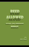 Reed Allowed / Read Aloud