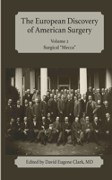 European Discovery of American Surgery