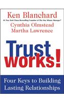 Trust Works!