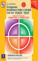 Longman Introductory Course for the TOEFL Test: Preparation for the Computer and Paper Tests, with CD-ROM and Answer Key,