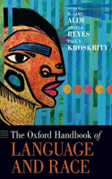 Oxford Handbook of Language and Race