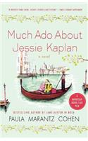 Much ADO about Jessie Kaplan