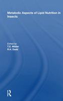 Metabolic Aspects Of Lipid Nutrition In Insects