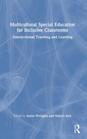 Multicultural Special Education for Inclusive Classrooms