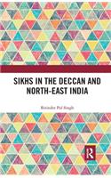 Sikhs in the Deccan and North-East India