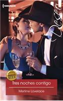 Tres Noches Contigo: (three Nights with You)(Harlequin Deseo (Spanish))