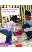 Working with Children in the Early Years