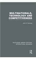 Multinationals, Technology & Competitiveness (RLE International Business)